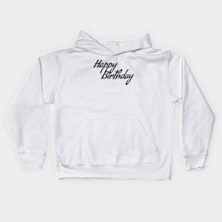 Happy Birthday Kids Hoodie